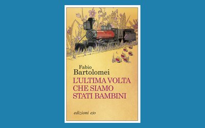 L'ultima volta che siamo stati bambini
