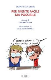 Per niente facile ma possibile