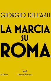 La marcia su Roma