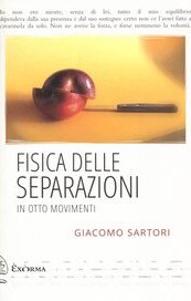 Fisica delle separazioni in otto movimenti