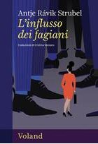 L'influsso dei fagiani