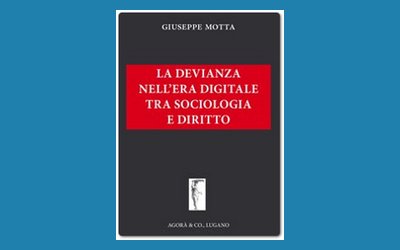 La devianza nell'era digitale tra sociologia e diritto