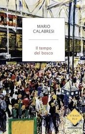Il tempo del bosco