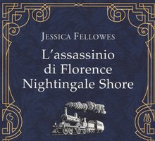 L'assassinio di Florence Nightingale Shore