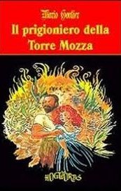 Il prigioniero della Torre Mozza