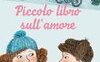 Piccolo libro sull'amore