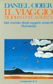 Il Viaggio di John O'Flaherty. Nel mondo degli oggetti smarriti