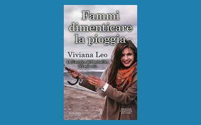 Fammi dimenticare la pioggia