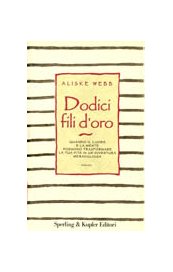Dodici fili d'oro