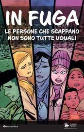 In fuga. Le persone che scappano non sono tutte uguali