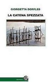La catena spezzata