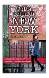 Tutta colpa di New York