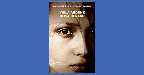 Oliva Denaro - Viola Ardone - Recensione libro