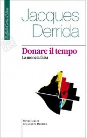 Donare il tempo. La moneta falsa