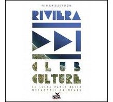 Riviera Club Culture