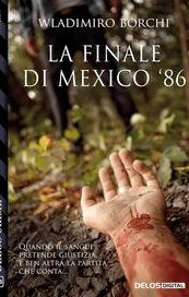 La finale di Mexico ‘86