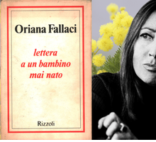 “Vorrei che tu fossi una donna”: la lettera di Oriana Fallaci da leggere l'8 marzo