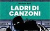 Ladri di canzoni