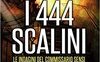 I 444 scalini