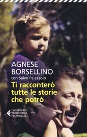 Ti racconterò tutte le storie che potrò