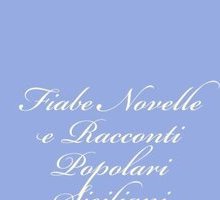 Fiabe, novelle e racconti del popolo siciliano. Volume 2