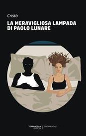 La meravigliosa lampada di Paolo Lunare