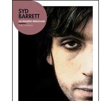 Syd Barrett. Un pensiero irregolare