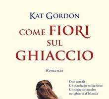 Come fiori sul ghiaccio