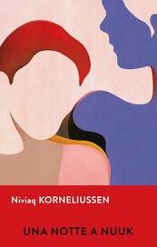 Una notte a Nuuk