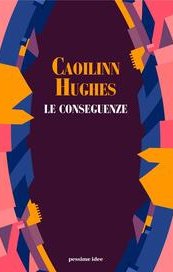 Le conseguenze