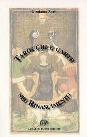 Tarocchi e carte nel Rinascimento