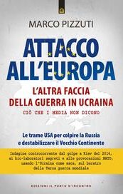 Attacco all'Europa. L'altra faccia della guerra in Ucraina