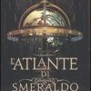 L'atlante di smeraldo