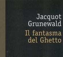 Il fantasma del Ghetto