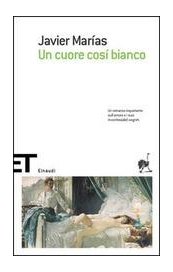 Un cuore così bianco