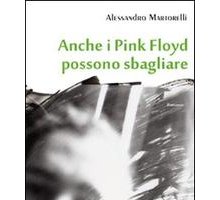 Anche i Pink Floyd possono sbagliare