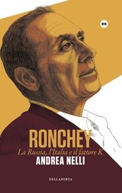Alberto Ronchey. La Russia, l'Italia e il Fattore K