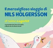 Il meraviglioso viaggio di Nils Holgersson di Selma Lagerlöf