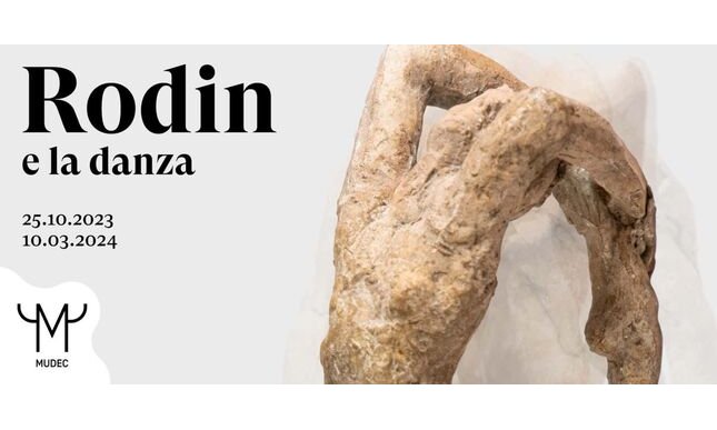 La danza meravigliosa di Auguste Rodin in mostra al Mudec di Milano