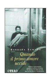 Quando il primo amore uccide