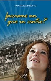 Facciamo un giro in centro?