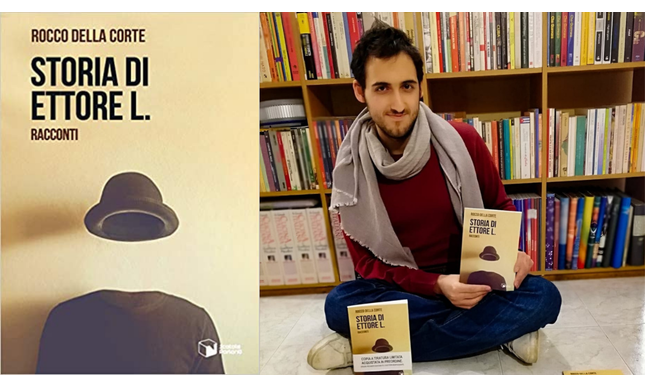 Intervista a Rocco Della Corte, in libreria con Storia di Ettore L.