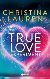 The true love experiment