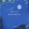 Agli orli della notte