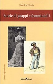 Storie di guappi e femminielli