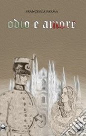 Odio e amore