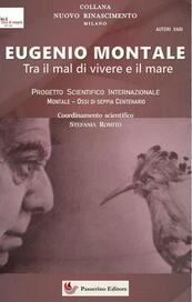 Eugenio Montale. Tra il mal di vivere e il mare