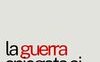 La guerra spiegata ai poveri