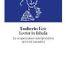 Lector in fabula. La cooperazione interpretativa nei testi narrativi