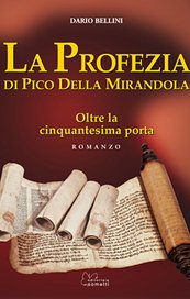 La Profezia di Pico della Mirandola